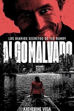 Algo  malvado  |  Katherine  Vega