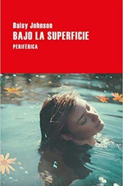 Bajo  la  superficie  |  Daisy  Johnson