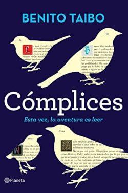 Cómplices  |  Benito  Taibo