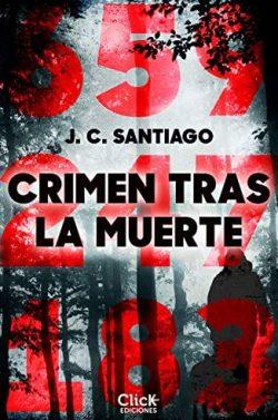 Crimen  tras  la  muerte  |  J.C.  Santiago