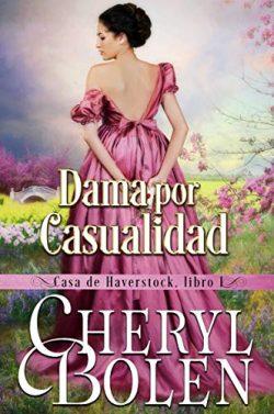Dama  por  Casualidad  |  Cheryl  Bolen