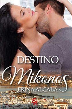 Destino:  Mikonos  |  Erina  Alcalá