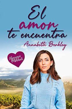 El  amor  te  encuentra  (Saga  Hermanas  McVee  2)  |  Annabeth  Berkley