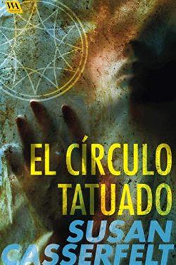 El  círculo  tatuado  (La  Costa  Alta  2)  |  Susan  Casserfelt