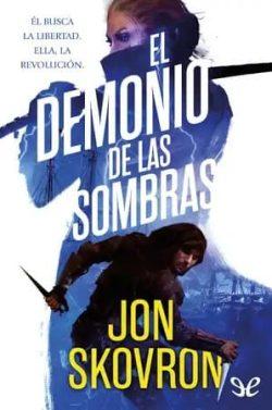 El  demonio  de  las  sombras  (El  imperio  de  las  tormentas  2)  |  Jon  Skovron