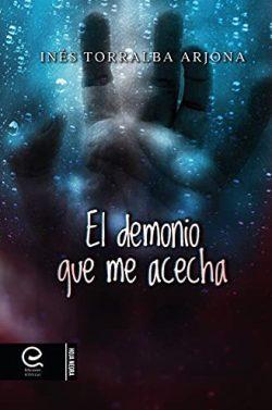 El  demonio  que  me  acecha  |  Ines  Torralba  Arjona