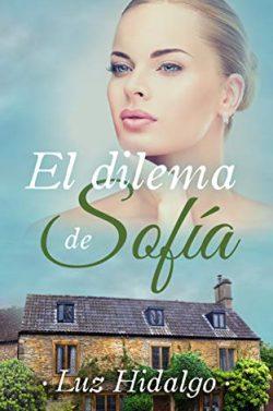 El  dilema  de  Sofía  |  Luz  Hidalgo