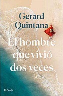 El  hombre  que  vivió  dos  veces  |  Gerard  Quintana