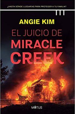 El  Juicio  De  Miracle  Creek  |  Angie  Kim