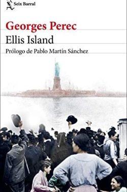 Ellis  Island  |  Georges  Perec