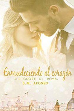 Enmudeciendo  al  corazón  |  S.  M.  Afonso  y  Anaïs  Valcárcel