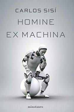Homine  ex  machina  |  Carlos  Sisí