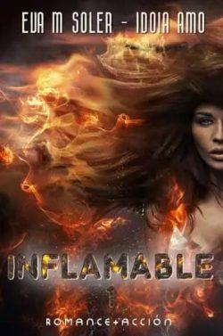 Inflamable  |  Eva  M.  Soler,  Idoia  Amo