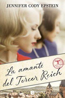 La  amante  del  Tercer  Reich  |  Jennifer  Cody  Epstein