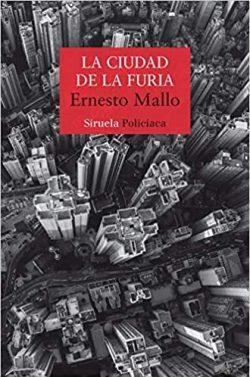 La  Ciudad  de  la  Furia  |  Ernesto  Mallo