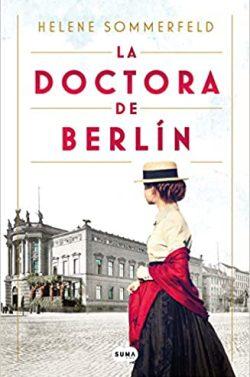 La  doctora  de  Berlín  |  Helene  Sommerfeld