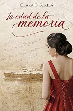 La  edad  de  la  memoria  |  Clara  C.  Scriba