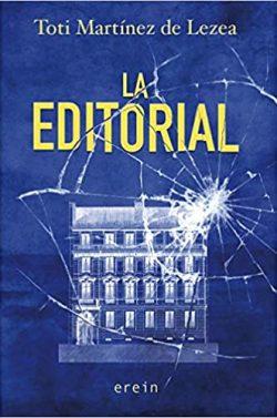 La  editorial  |  Toti  Martínez  de  Lezea