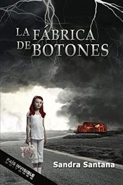 La  fábrica  de  botones  |  Sandra  Santana