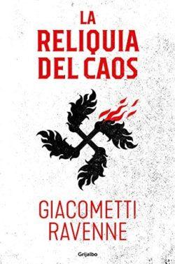 La  reliquia  del  caos  (Trilogía  Sol  negro  3)  |  Eric  Giacometti