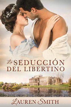 La  Seducción  del  Libertino  (Seducción  2)  |  Lauren  Smith