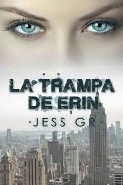 La  trampa  de  Erin  |  Jess  GR