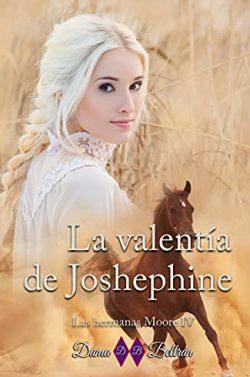 La  valentia  de  Josephine  (Las  hermanas  Moore  4)  |  Dama  Beltran