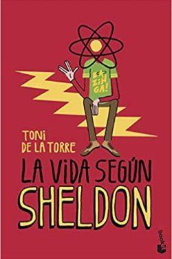 La  vida  según  Sheldon  |  Toni  de  la  Torre