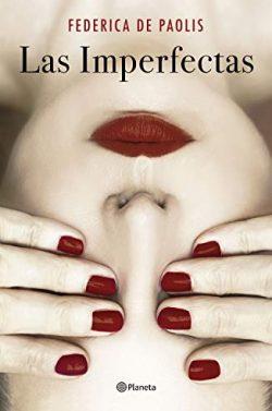 Las  imperfectas  |  Federica  De  Paolis