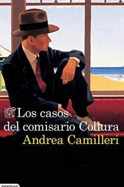 Los  casos  del  comisario  Collura  |  Andrea  Camilleri