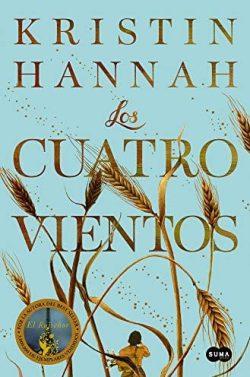 Los  cuatro  vientos  |  Kristin  Hannah