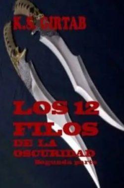 Los  doce  filos  de  la  oscuridad  2ª  Parte  |  K.  S.  Girtab