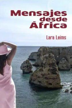 Mensajes  desde  África  |  Lara  Leims