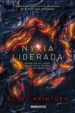 Nyxia  Liberada  (  La  triada  de  Nyxia  2)  |  Scott  Reintgen