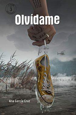 Olvídame  |  Ana  García  Cruz