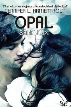 Opal  (Lux  3)  |  Jennifer  L.  Armentrout