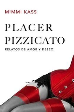 Placer  Pizzicato  |  Mimmi  Kass