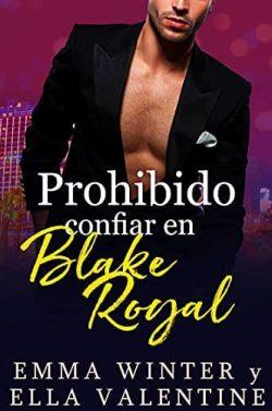 Prohibido  confiar  en  Blake  Royal  |  Ella  Valentine  &  Emma  Winter