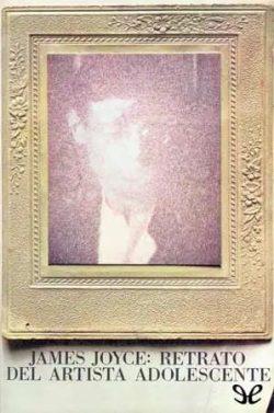 Retrato  del  artista  adolescente  |  James  Joyce