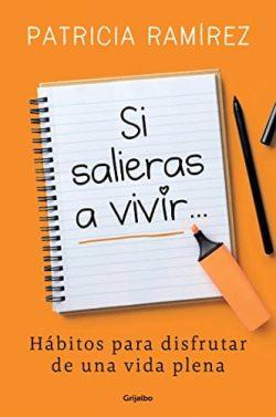 Si  salieras  a  vivir  |  Patricia  Ramírez
