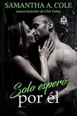Solo  esperó  por  él  (Seguridad  Trident  3)  |  Samantha  A.  Cole