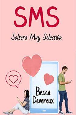 Soltera  muy  selectiva  (bilogía  completa)  |  Becca  Devereux