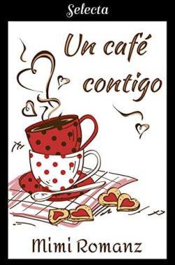 Un  café  contigo  |  Mimi  Romanz
