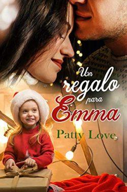 Un  regalo  para  Emma  |  Patty  Love
