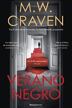 Verano  negro  (Washington  Poe  2)  |  M.W.  Craven