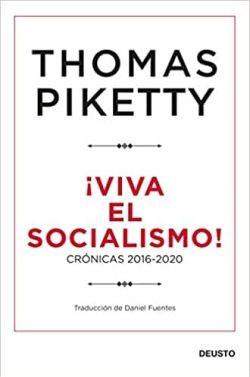 ¡Viva  el  socialismo!  |  Thomas  Piketty