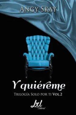 Y  quiéreme  |  Angy  Skay
