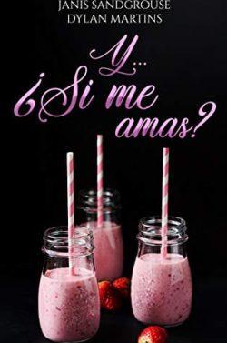 Y…  ¿si  me  amas?  |  Dylan  Martins